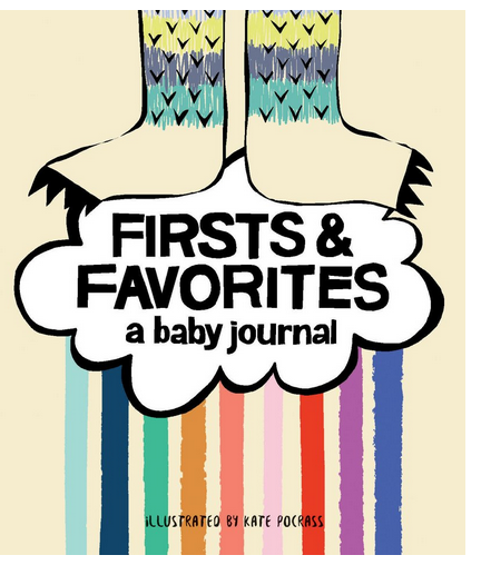 Firsts & Favorites | A Baby Journal