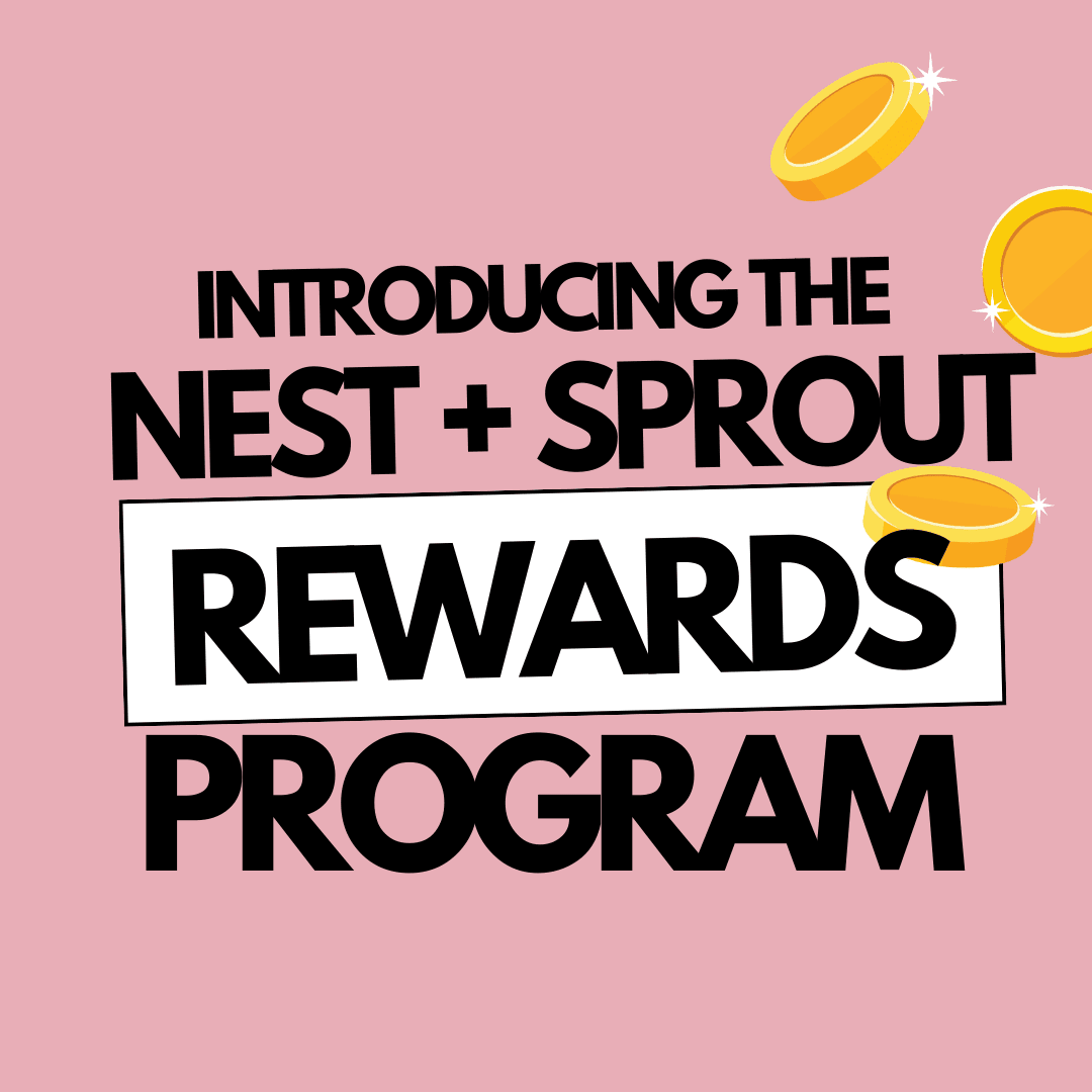 Sprout Rewards, Simplified - Nest and Sprout