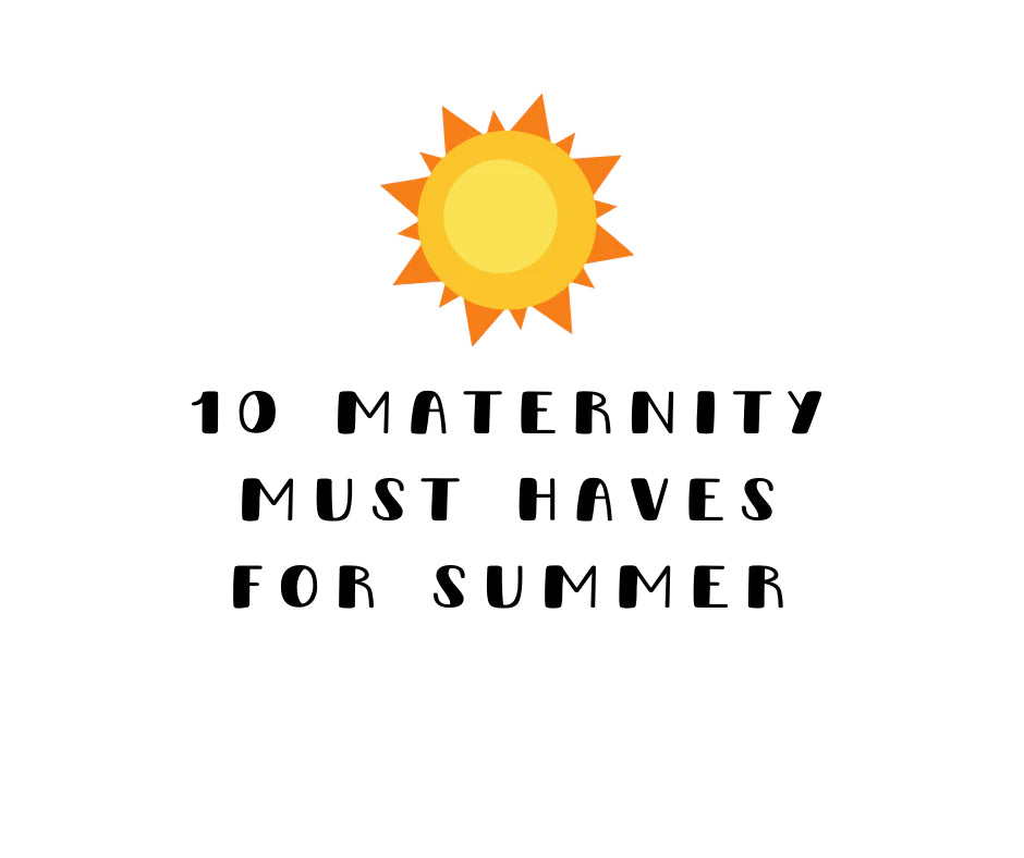 10 Maternity Must-Haves for Summer 2021
