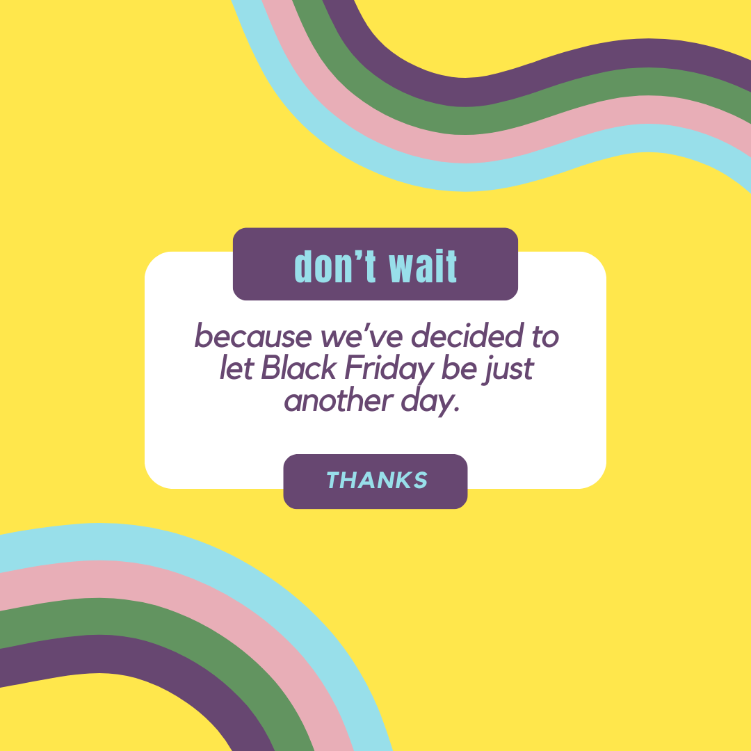 Black Friday Opt Out