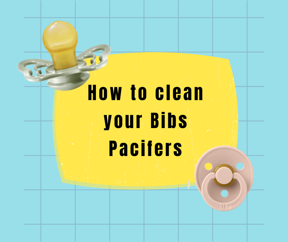 How to clean your Bibs Pacifers - Nest and Sprout