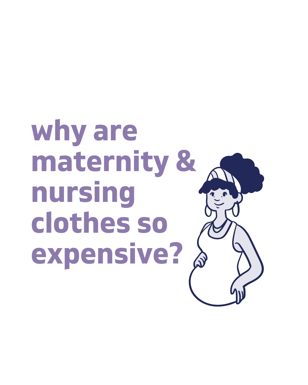 Why is maternity clothing so expensive? - Nest and Sprout