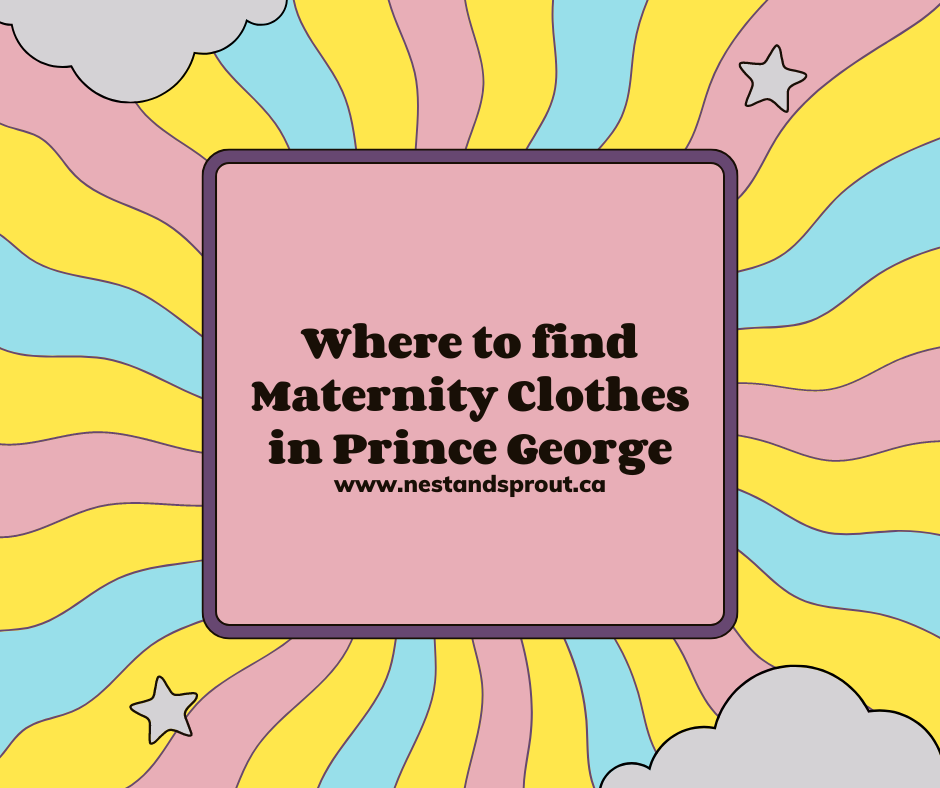 Where to find Maternity Clothes in Prince George