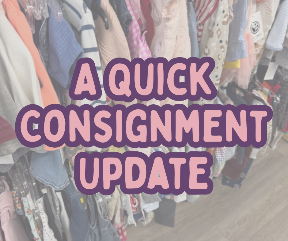 September 3 -- A Quick Consignment Update (It's Not You, It's Us)