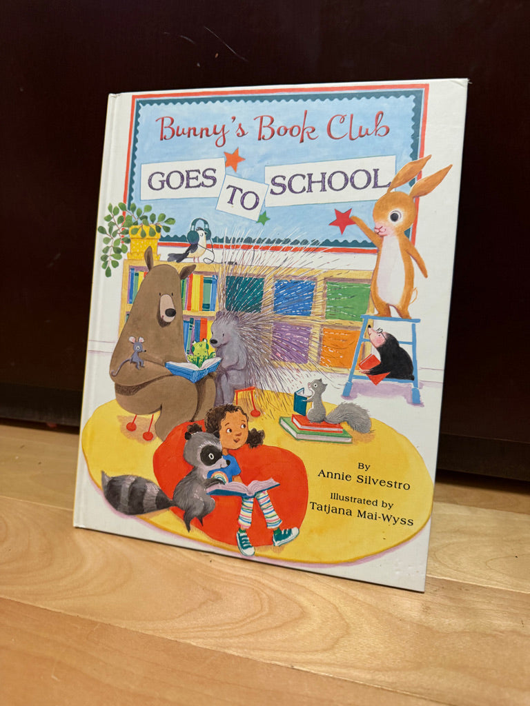Used: Bunny's Book Club Goes to School – Annie Silvestro