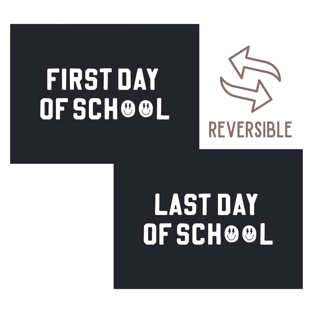First / Last Day of School (Black) Reversible Banner Kids - Nest and Sprout - Cherrypick