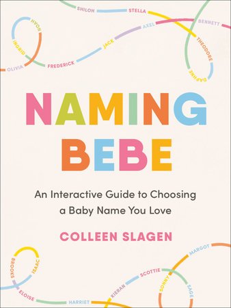 Naming Bebe - Nest and Sprout - Colleen Slagen