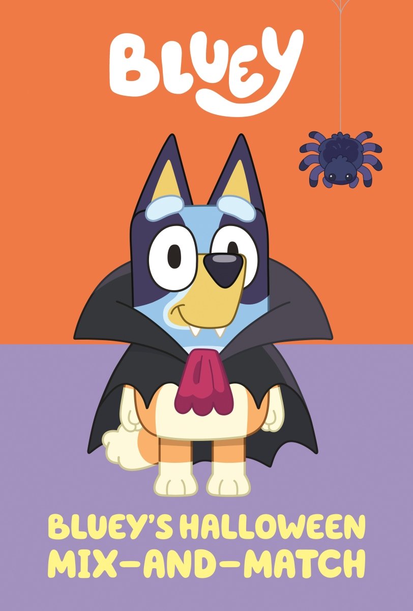 Bluey's Halloween Mix - and - Match - Nest and Sprout - Penguin Young Readers