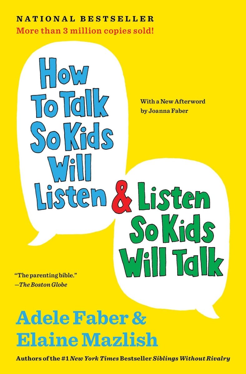 How to Talk So Kids Will Listen - Nest and Sprout - Simon & Schuster