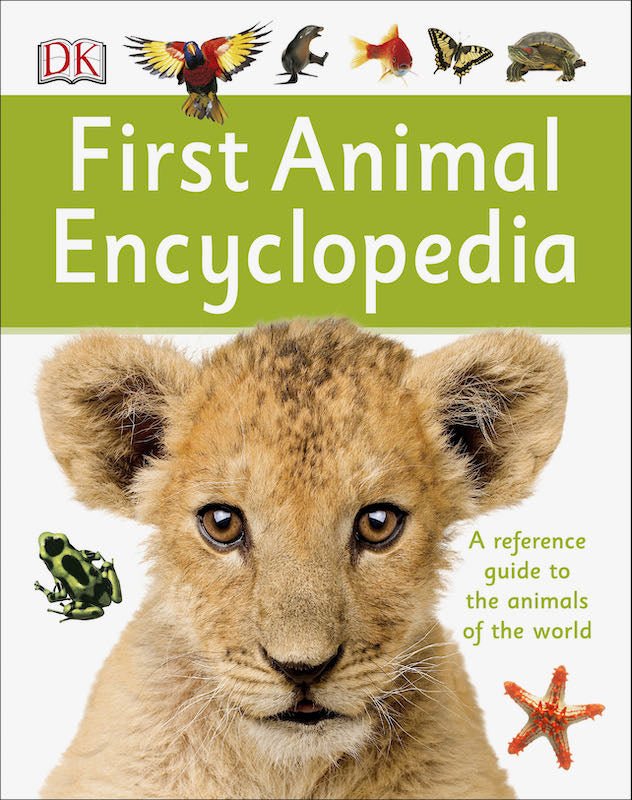 DK First Encyclopedia of Animals - Nest and Sprout - DK