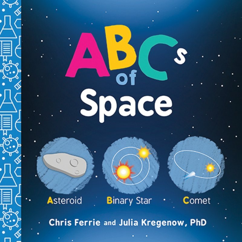 Abcs of Space - Nest and Sprout - Chris Ferrie