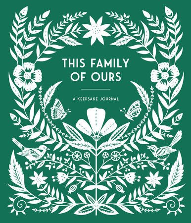 This Family of Ours - Nest and Sprout - Anne Phyfe Palmer