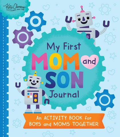 My First Mom and Son Journal - Nest and Sprout - Sourcebooks