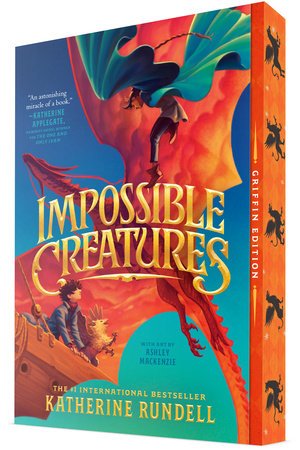 Impossible Creatures - Nest and Sprout - Katherine Rundell