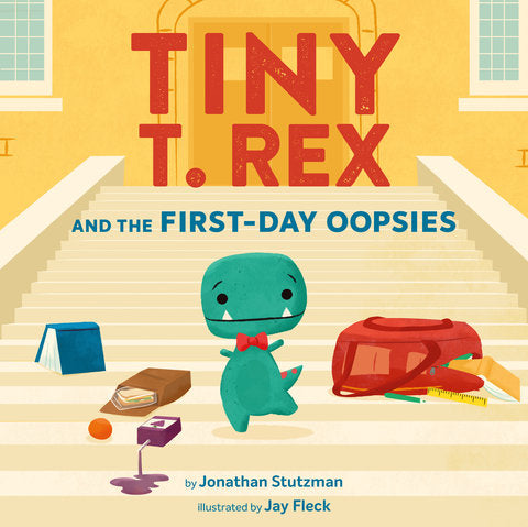 Tiny T. Rex and the First Day