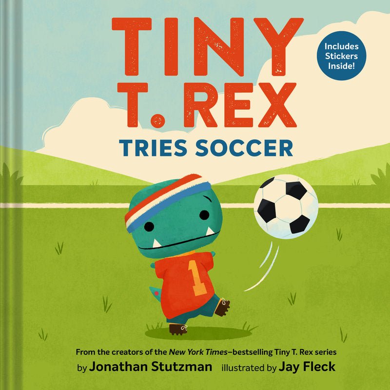 Tiny T. Rex Tries Soccer - Nest and Sprout - Jonathan Stutzman