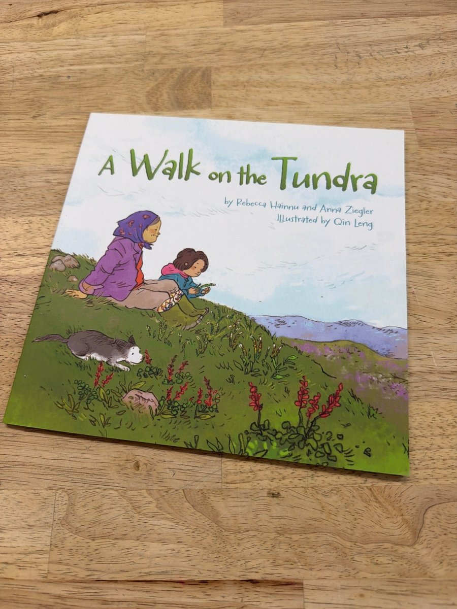 Used: A Walk on the Tundra – Rebecca Hainnu &amp; Anna Ziegler - Nest and Sprout-Consignment