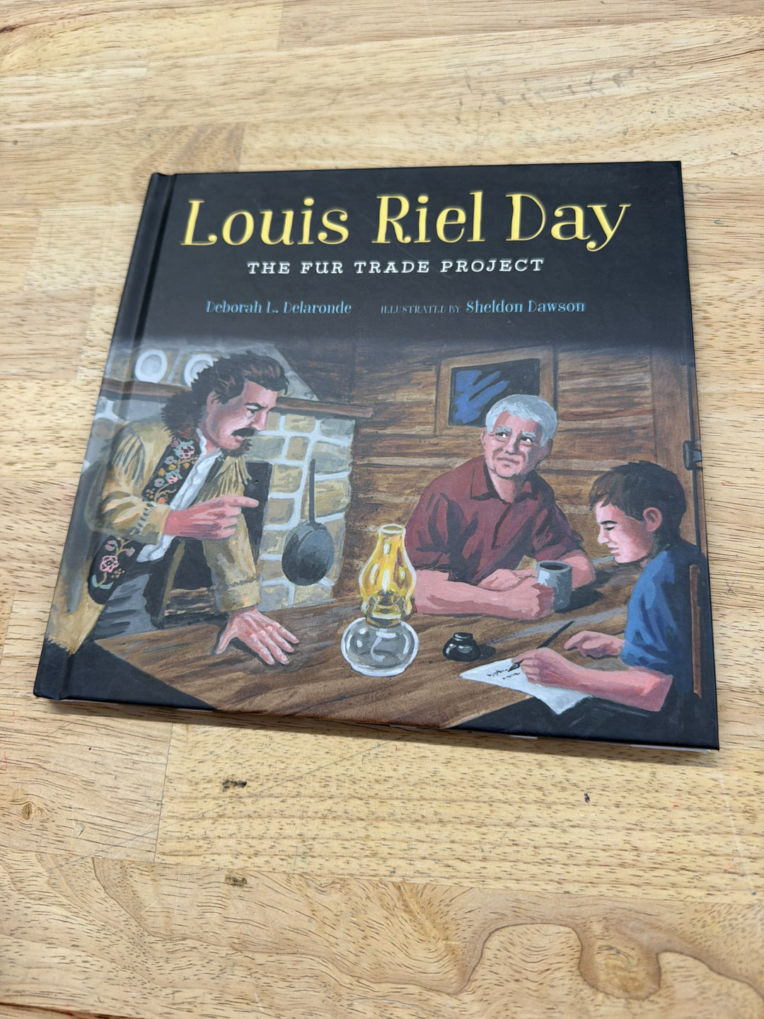 Used: Louis Riel Day: The Fur Trade Project – Debra L. Delaronde