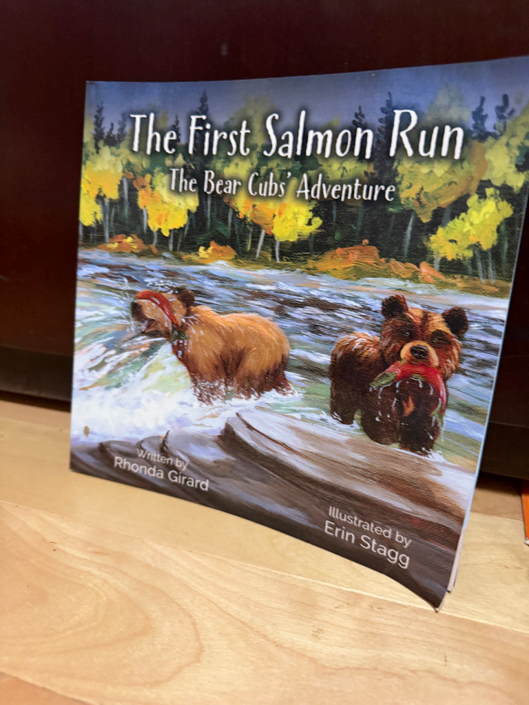Used: The First Salmon Run: The Bear Cub's Adventure – Rhonda Giard & Erin Stagg