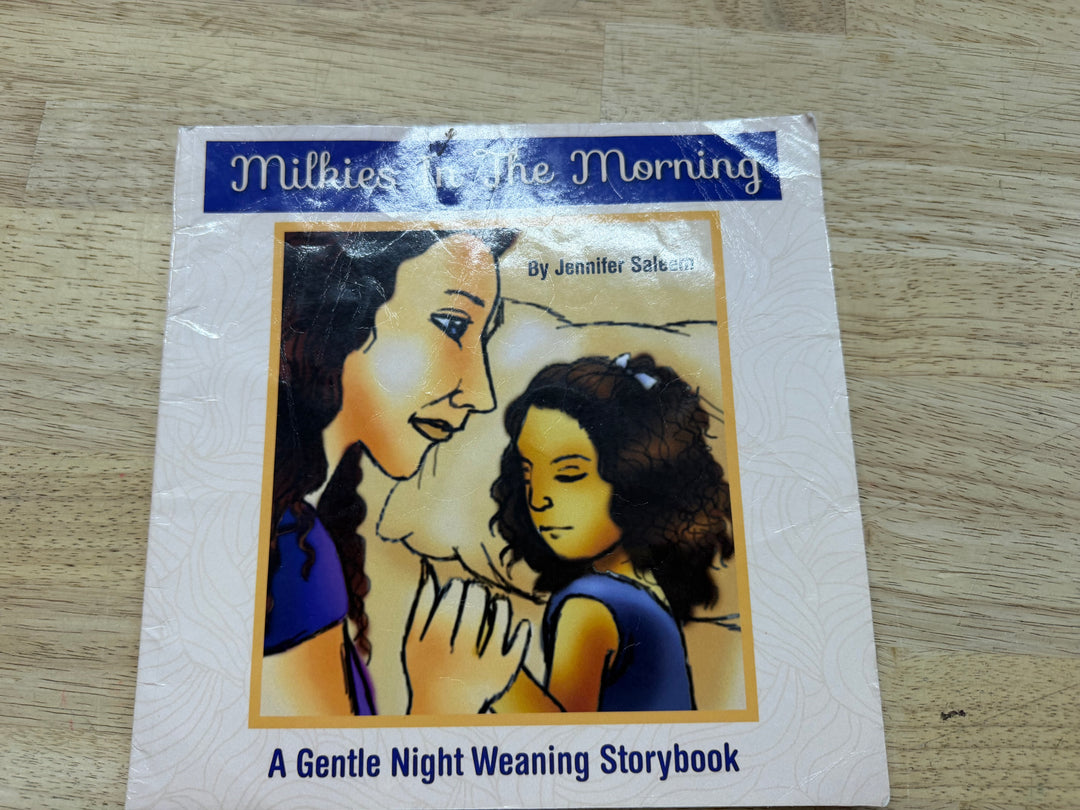 Milkies in the Morning by Jennifer Saleem – Picture Book