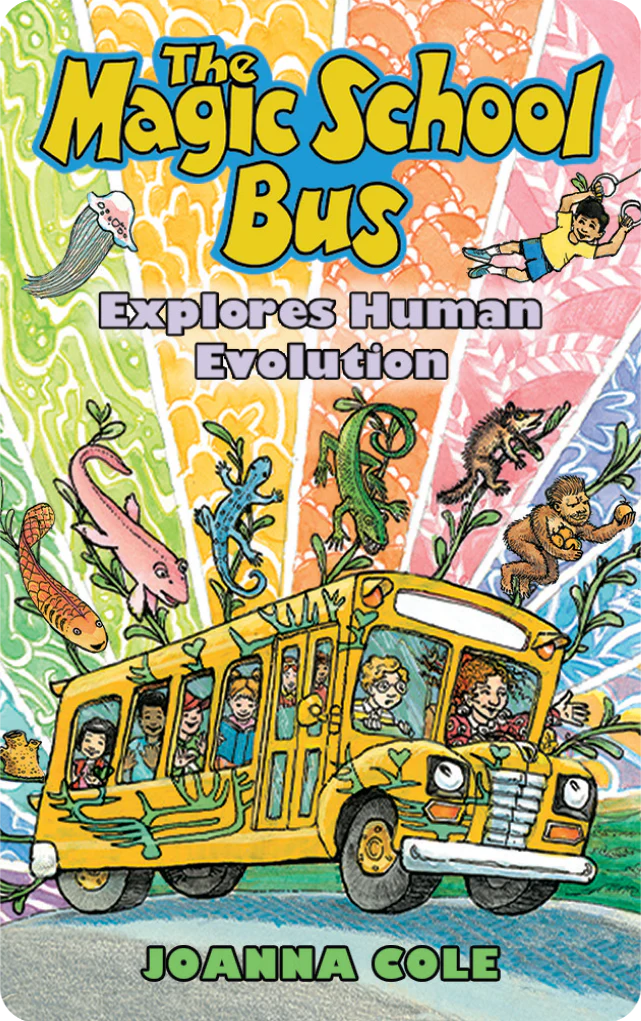 Magic School Bus Explores the Human Evolution |