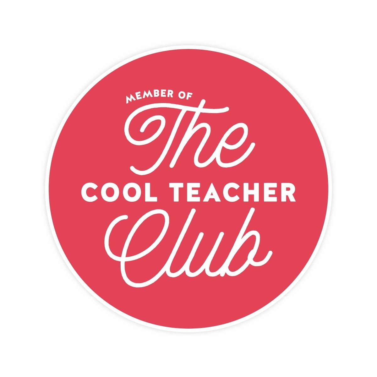 The Cool Teacher Club Sticker - Nest and Sprout - Pretty by Her