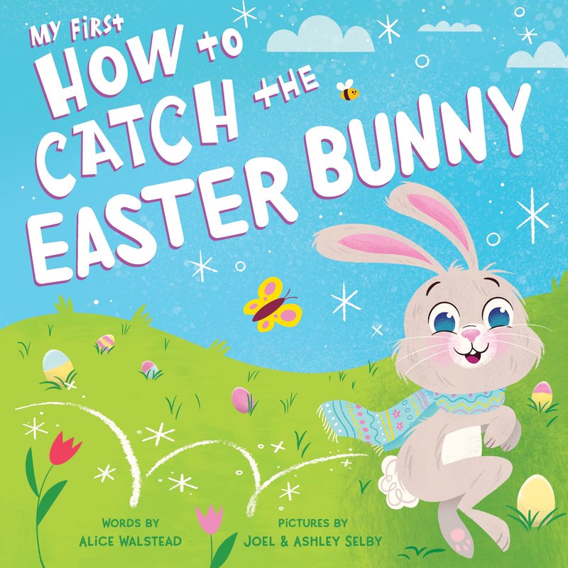 My First How to Catch the Easter Bunny Final Sale